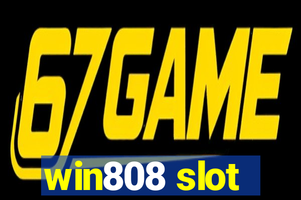 win808 slot